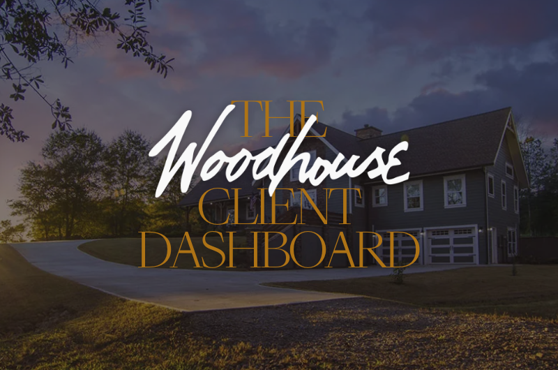 Woodhouse Client Dashboard for Your Timber Frame House Project